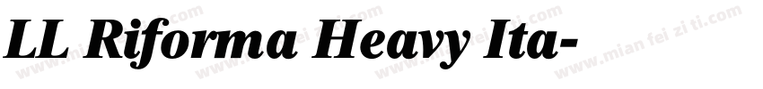 LL Riforma Heavy Ita字体转换